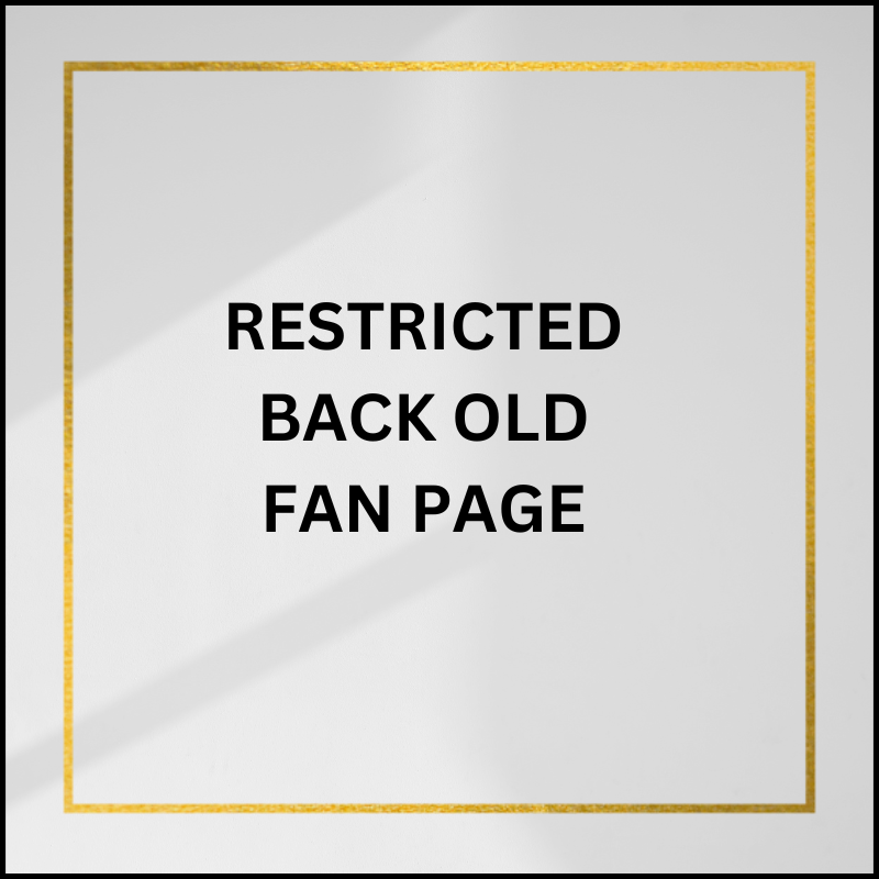 RESTRICTED BACK OLD FAN PAGE