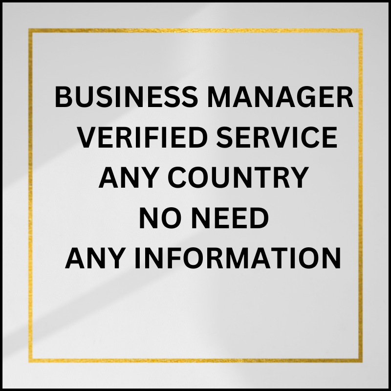 BUSINESS MANAGER VERIFIED SERVICE
